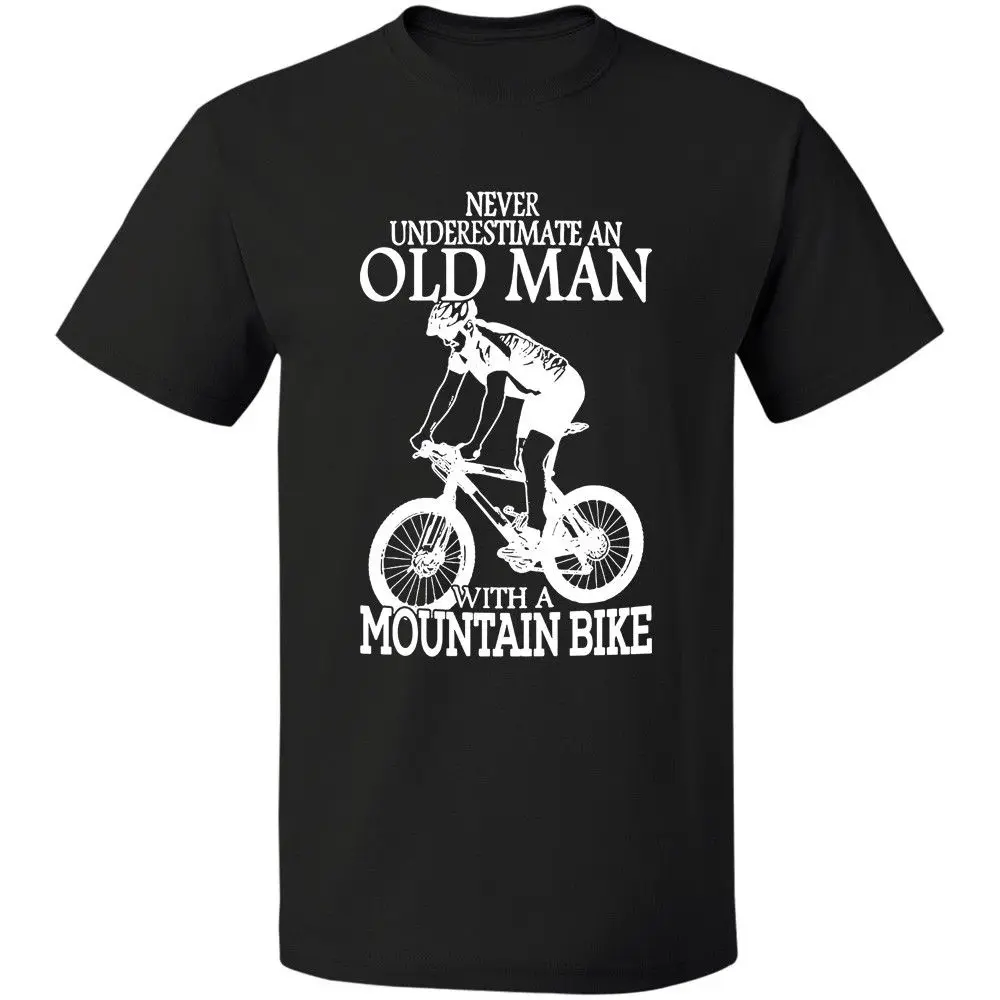 

New Arrival Men'S Fashion Never Underestimate Old Man With A Mountain Biker Tee Free Shipping Brand New T-Shirts
