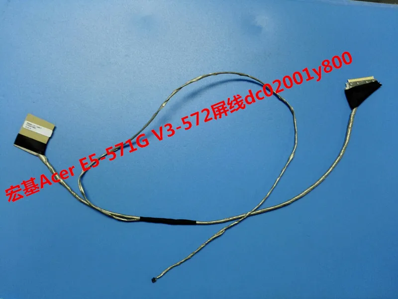Новинка ЖК-дисплей LED Video Flex Cable для ACER E5 E5-571 E5-571G E5-531 E5-531G E5-511 P256 Z5WAH DC02001Y810