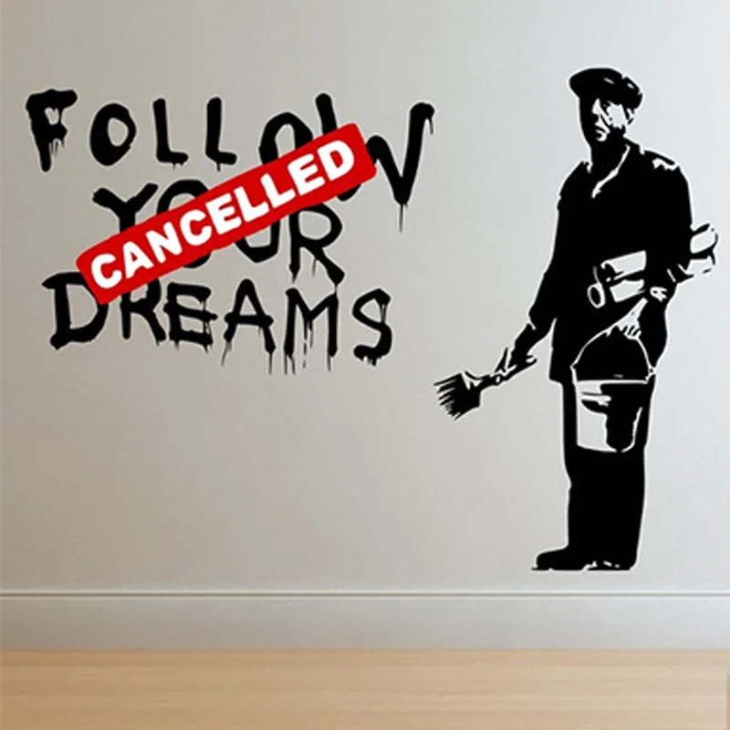 Граффити Бэнкси креативная подавленная картина Follow Your Dreams художественная