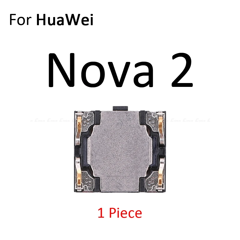 Встроенный наушник, верхний наушник для HuaWei Nova 4 3i 3e 3 2S 2i 2 Plus Lite Young - Цвет: For Nova 2