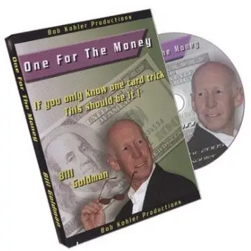 

One for The Money by Bill Goldman magic tricks
