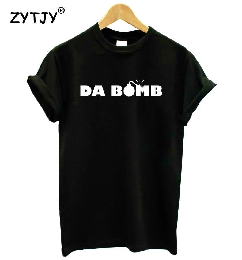 Да бомба с буквенным принтом Футболка хлопок повседневное забавная футболка для