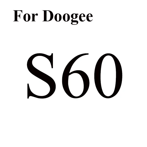 For Doogee S60 Экран Защитная пленка закаленное Стекло Для DOOGEE X5 Max X6 Pro T6 Oukitel K6000 K10000 HOMTOM Ht3 Ht6 Ht7 Pro Ht17 S60 микс X20 - Цвет: For Doogee S60