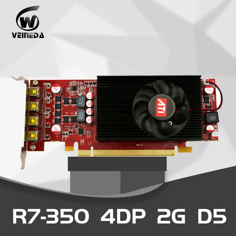 VEINEDA многоэкранная карта R7 350 2 ГБ GDDR5 128 бит PCI Express 0 4DP для низкопрофильного ПК