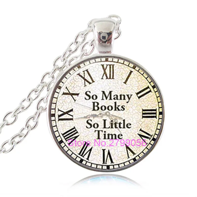 So Many Books Little Time Pendant Book Necklace Old Clock Steampunk Jewelry Quote Gifts for Bookworm Teacher Writer | Украшения и