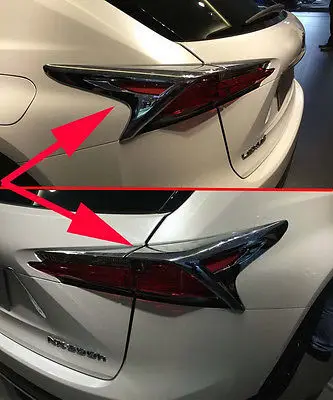 4 шт. хромированный задний фонарь декоратор Накладка для Lexus NX200T NX300H 15-2016 |