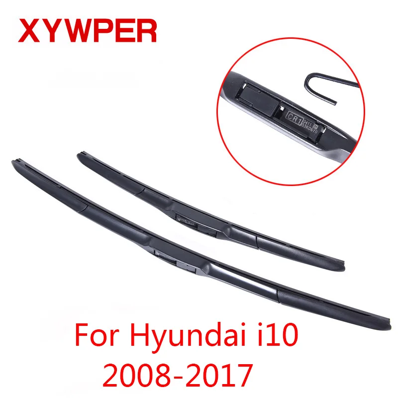 Стеклоочистители XYWPER для Hyundai i10 2008 2009 2010 2011 2012 2013 2014 2015 2017 автомобильные