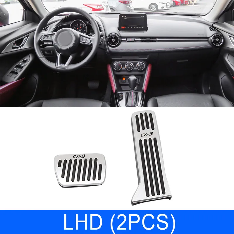 LHD 2pcs Vtear для Mazda CX3 CX-3 автомобильный акселератор масляная Подножка педаль пластина сцепления дроссельная заслонка Тормозная педаль аксессуары для интерьера - Название цвета: LHD 2pcs