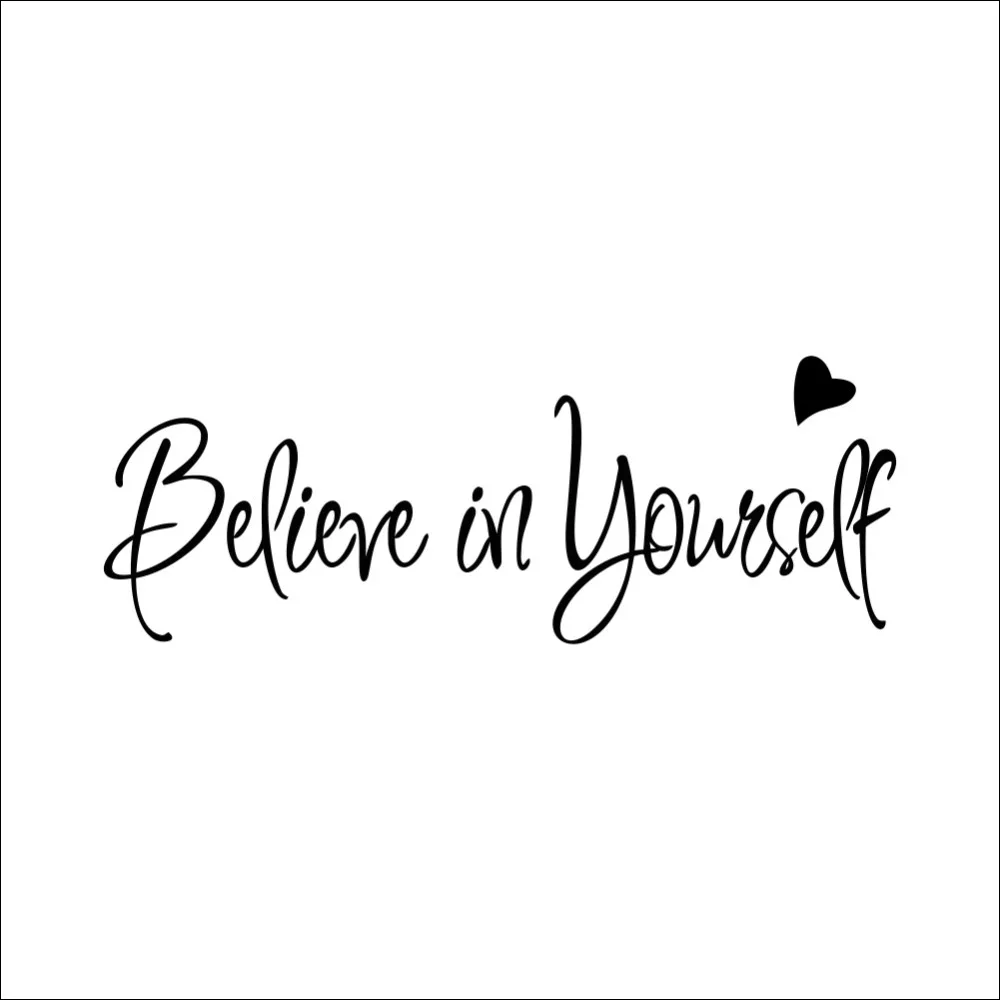 Believe in yourself home decor creative Inspiring quote wall decal adesivo de parede removable vinyl sticker | Дом и сад