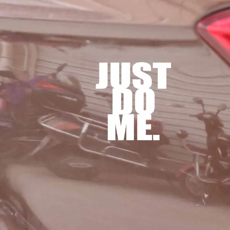

YJZT 13.7CM*14.2CM Interesting Just Do Me Vinyl Motorcycle Car Sticker Black Silver Decal C11-1703