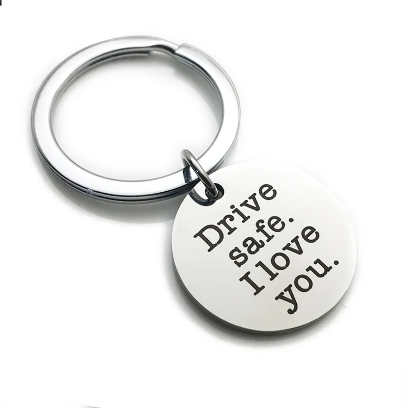 Stainless Steel Keychain Drive Safe I Love You Family and Father Driving YLQ7262 | Украшения и аксессуары