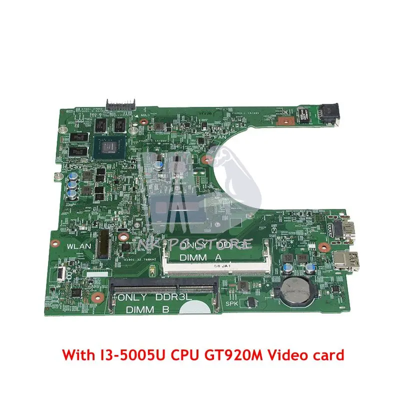 

NOKOTION For Dell inspiron 14-3458 3558 Laptop Motherboard CN-06KTJF 06KTJF 6KTJF 1XVKN SR27G i3-5005U CPU GT920M DDR3L