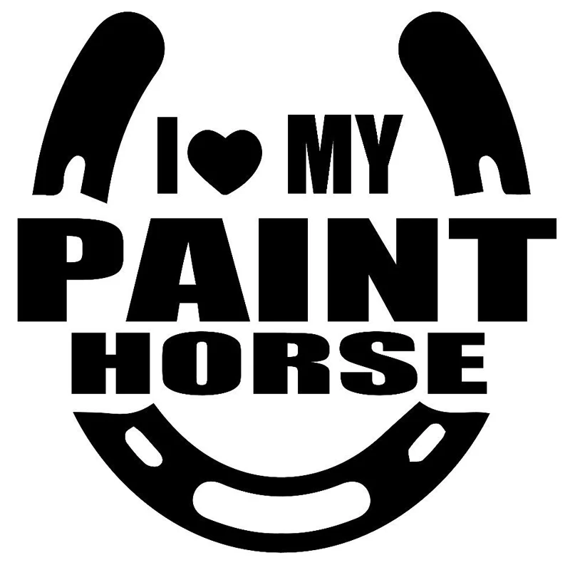 13 1 см * I Love My Paint Horse модный автомобильный Стайлинг стикер S4 0654|car sticker|car paint stickershorse