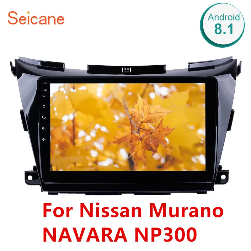 Seicane-reproductor Multimedia con GPS para coche, Radio de 10,1 pulgadas con Android 8,1, compatible con cámara de respaldo, Mirror Link, Murano para Nissan NAVARA NP300