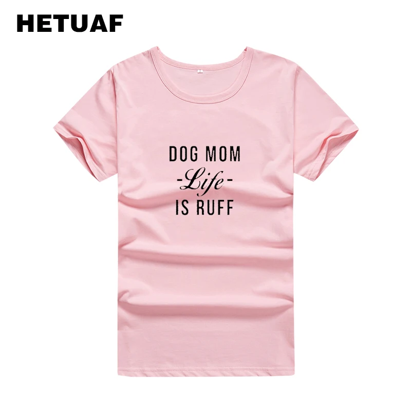 Женская футболка с принтом HETUAF забавная в стиле хип-хоп собаки и мамы Life Is Ruff