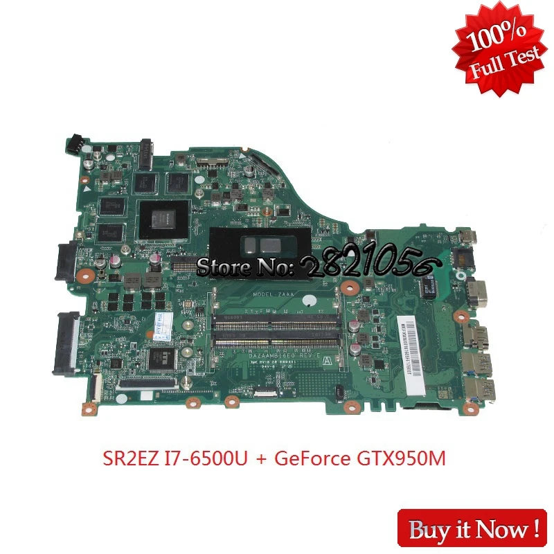 Материнская плата Nokotion DAZAAMB16E0 N9GFXWW001 N9GFXWW0016 для acer aspire E5-575G материнская плата для ноутбука SR2EZ I7-6500U GeForce GTX950M