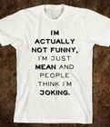 На самом деле, я не Забавный, я просто посредник, и люди думают, что я шучу, забавная футболка унисекс с надписью Sarcasm Graphic, повседневные футболки