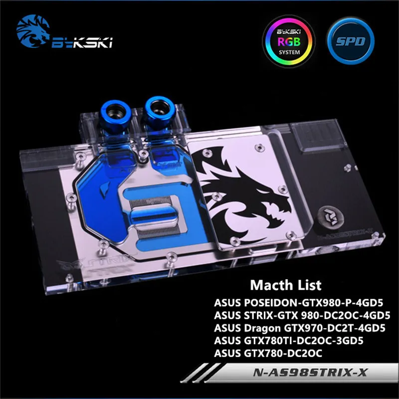 Bykski полный охват GPU водный блок для Asus GTX980 GTX970 GTX780Ti GTX780 видеокарта с водяным