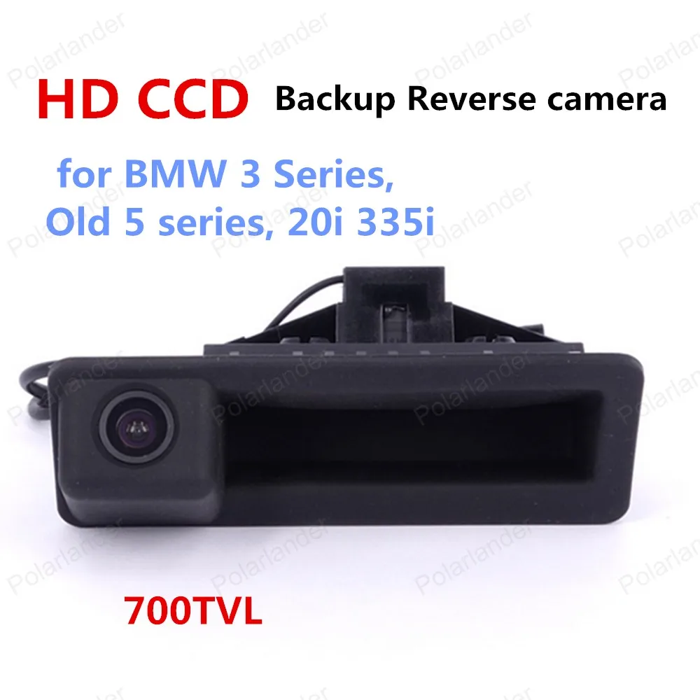 

hot sell HD CCD 700TVL car Rear view camera for BMW 3 Series Old 5 series 20i 335i handle camera with Optional parking line