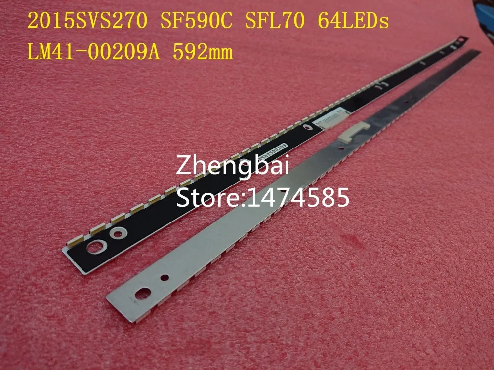 2 шт./лот 64 светодиода 592 мм Светодиодная подсветка бар for2015SVS270 SF590C SFL70 LM41 00209A BN96 39406A
