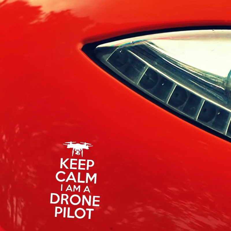YJZT 10 4 см * 16 KEEP CALM I AM A DRONE PILOT индивидуальные автомобильные наклейки БПЛА виниловые