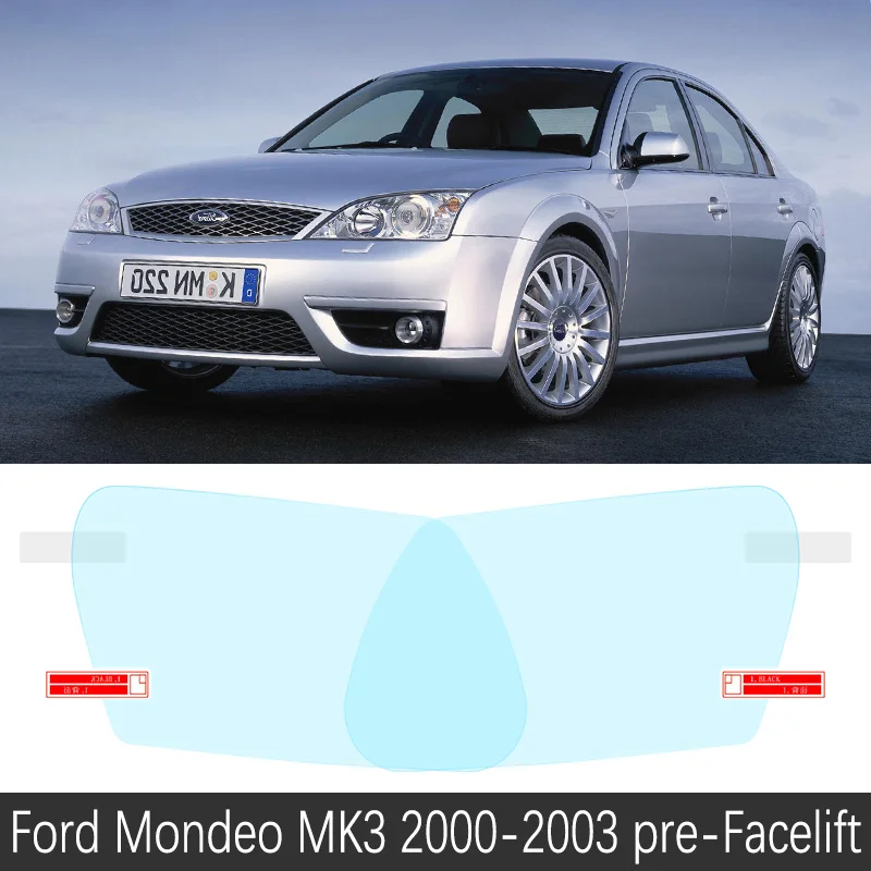 Mondeo MK3 2000-2003 Для Ford Mondeo mk3 mk4 mk5 2000~ полное покрытие противотуманная пленка зеркало заднего вида аксессуары Fusion 2004 2006 2008 2010 - Название цвета: Mondeo MK3 2000-2003