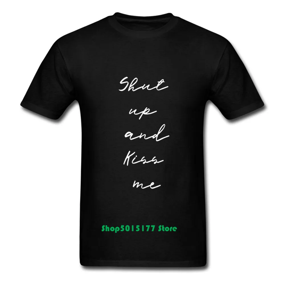 Забавная футболка с надписью SHUT UP AND KISS ME и графическим дизайном для подарка на