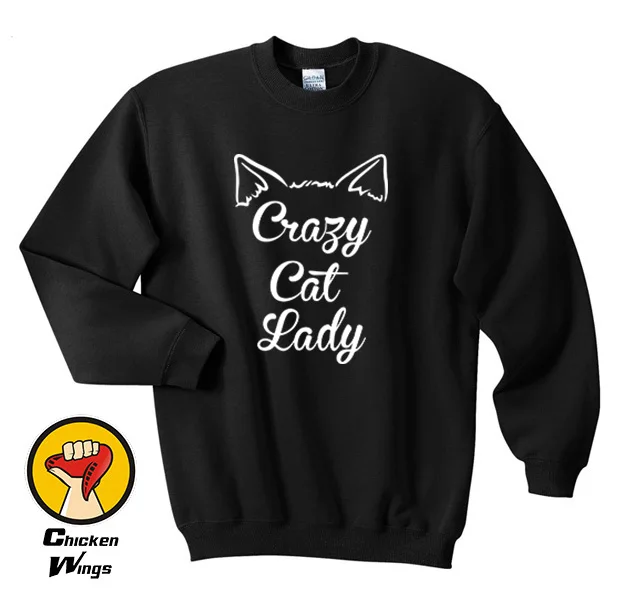 

Crazy Cat Lady Funny Humor Cute Cat Ears Kitten Kitty Cool Shirt Tumblr Sweatshirt Unisex More Colors XS - 2XL