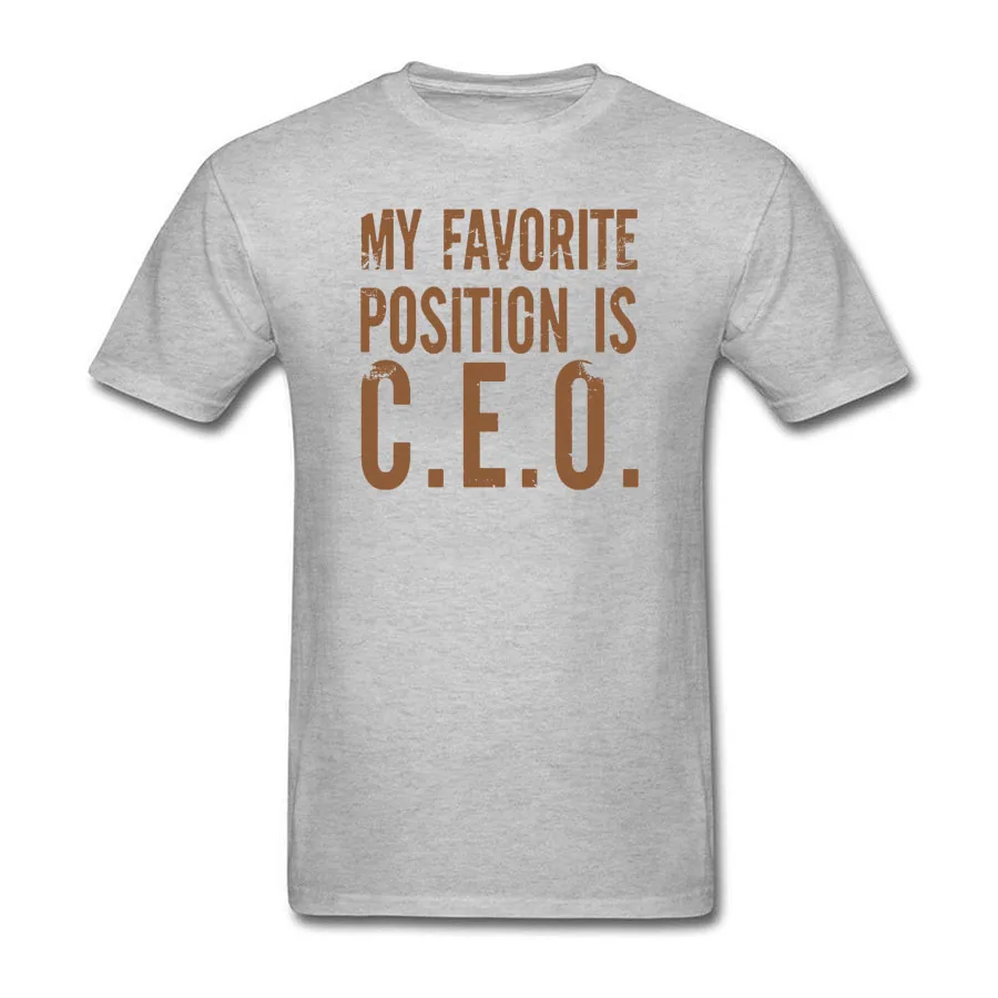 My Favorite Position Is CEO Printed New Fashion Summer Funny T shirt Mens Short Sleeve Loose Casual | Мужская одежда