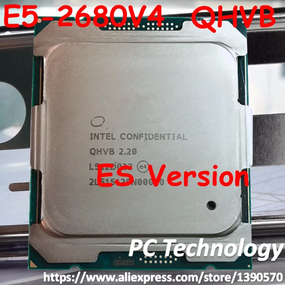 Процессор Intel Xeon E5-2680V4 ES QHVB cpu 2,20 ГГц(макс. 2,8 ГГц) 14-Core 35 м 14 нм E5-2680 V4 FCLGA2011-3 120 Вт E5 2680V4