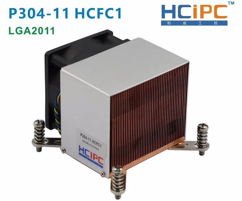 HCIPC P304-11-3 HCFC1 LGA2011 кулер для процессора, 2U T2 медный кулер для процессора