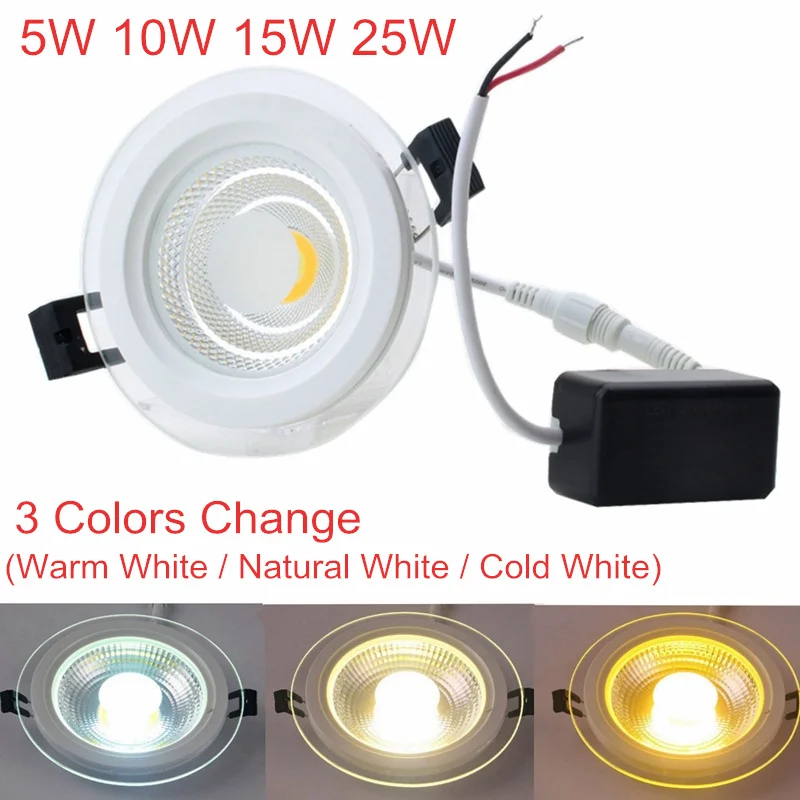 

LED Downlight 3 Colors Change(3000K/4000K/6000K) 5W 10W 15W 25W COB LED Panel Light AC85-265V Recessed Glass LED Downlights