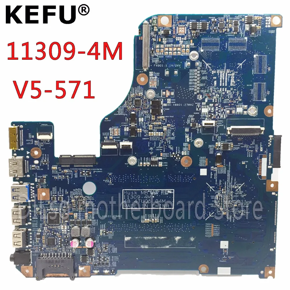 KEFU 11309-4M материнская плата для acer aspire V5-531 V5-571 V5-571G Материнская плата ноутбука Тесты материнская плата