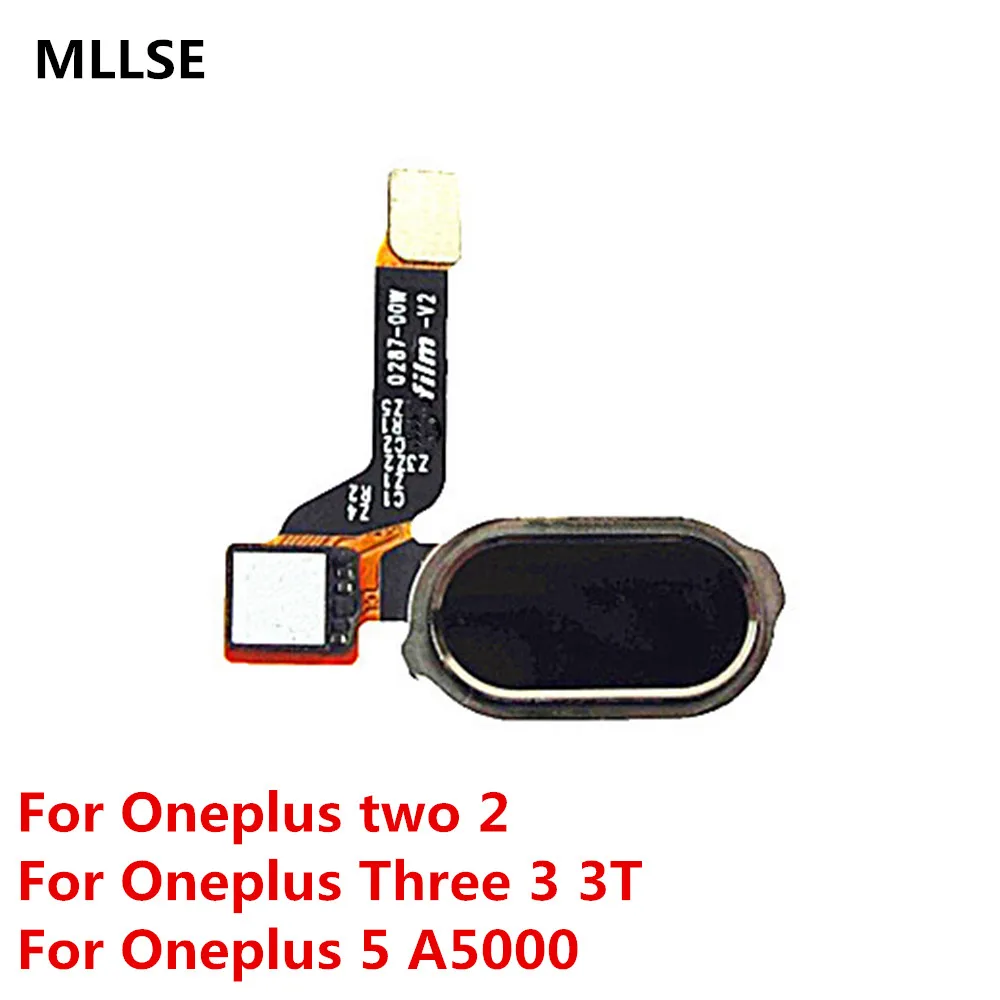 Для Oneplus two 2 сети переменного тока три 3 3t 5 пяти A5000 меню назад Главная Кнопка Распознавание отпечатков пальцев датчик FPC Гибкий плоский ленточный кабель для Запчасти