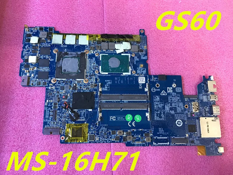 MS-16H71 материнская плата для ноутбука MSI GS60 с процессором i7-6700HQ и GTX 970M TESED OK