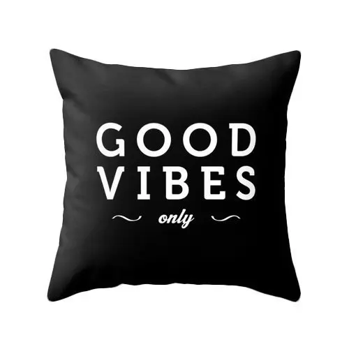 

Good Vibes Only Throw Pillow Case Letter Cushion Cover Black White Gifts Home Decoration Printed Car Sofa Decor 18" Two Sides