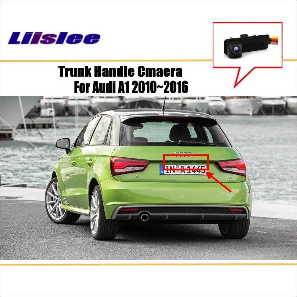 Автомобильная камера заднего вида для Audi A1 2010 ~ 2016 ручка багажника автомобиля OEM HD