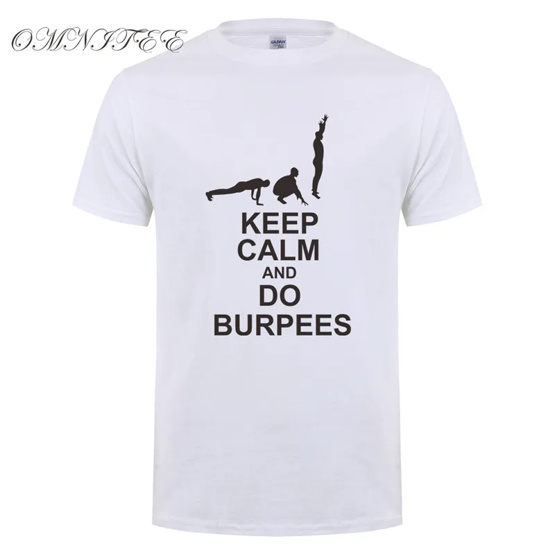 Мужская Летняя мода Gymer футболки Keep Calm и Do Burpees футболки короткий рукав хлопок фитнес мужские футболки XS-3XL OT-879 - Цвет: As picture