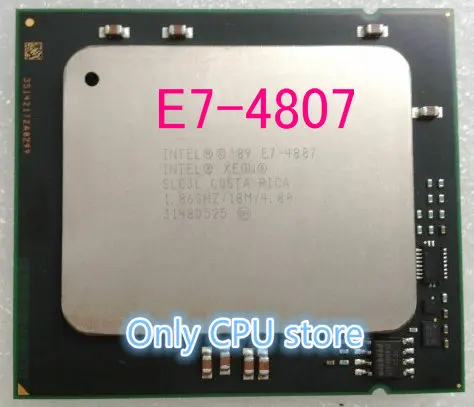 Оригинальный процессор Intel Xeon E7 4807 6 ядер 1 86 ГГц 18 МБ 95 Вт 32 нм LGA1567 бесплатная