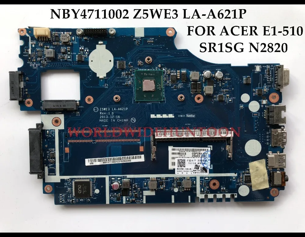 Высококачественная материнская плата Z5WE3 для ноутбука Acer Aspire LA A621P E1 510 NBY4711002 SR1SG