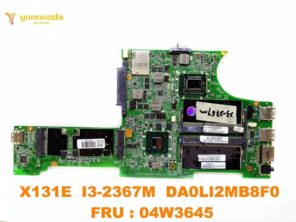 Оригинальная материнская плата для Lenovo X131E X131E I3-2367M DA0LI2MB8F0 FRU 04W3645 протестирована хорошая бесплатная доставка