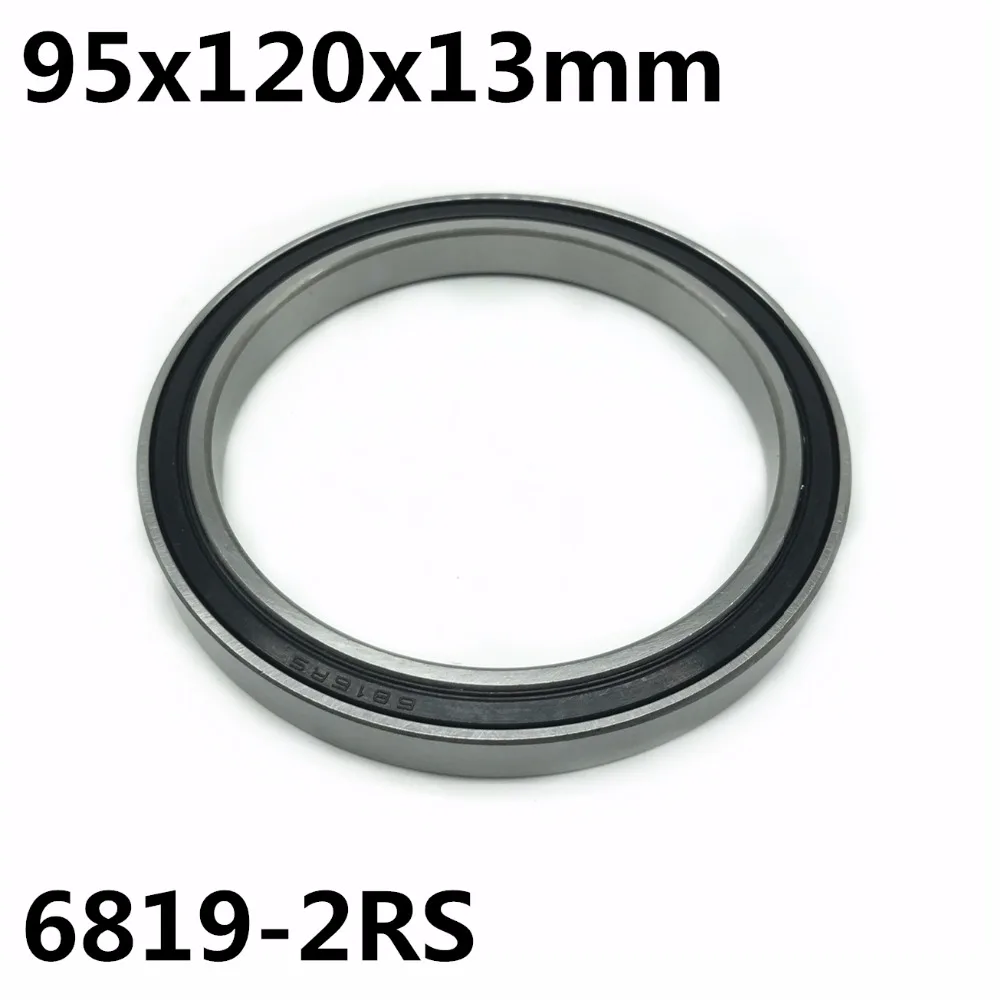 1pcs 6819-2RS 95x120x13 mm The high quality of ultra-thin deep groove ball bearings 6819RS 6819