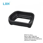 LXH EP10 наглазник видоискатель окуляр для Sony NEX-6 NEX-7 Alpha A6300 A6000 A7000 камера заменяет Sony NEX-5N