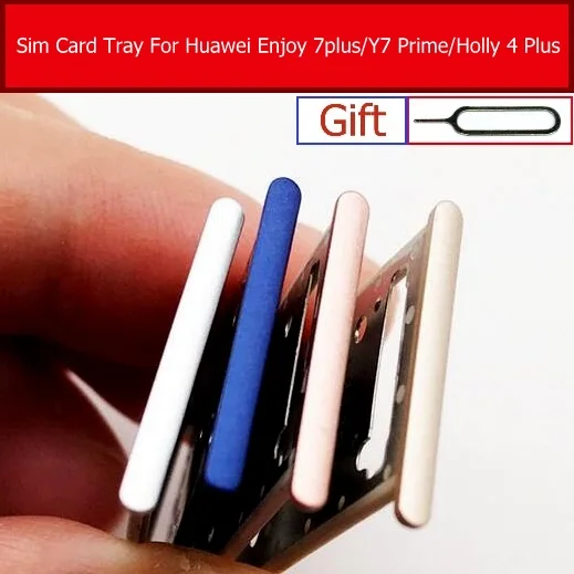 

Sim Card Tray For Huawei Enjoy 7 plus /Y7 Prime/ Holly 4 Plus TRT-AL00 TL00 SD Memory Card Slot Tray Holder Replacement Repair