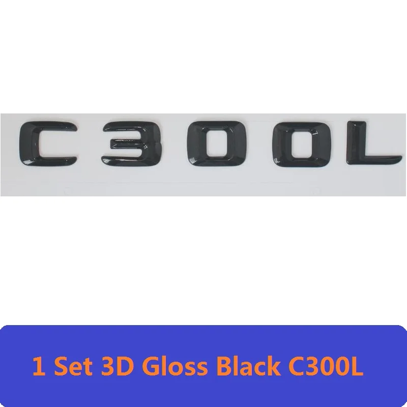 C300L 3D черная W204 W205 Автомобильная эмблема C43 C200 C250 C300 C350 C63 C180 Буквы Авто Эмблема логотипа эмблемы для Mercedes Benz AMG - Цвет: C300L