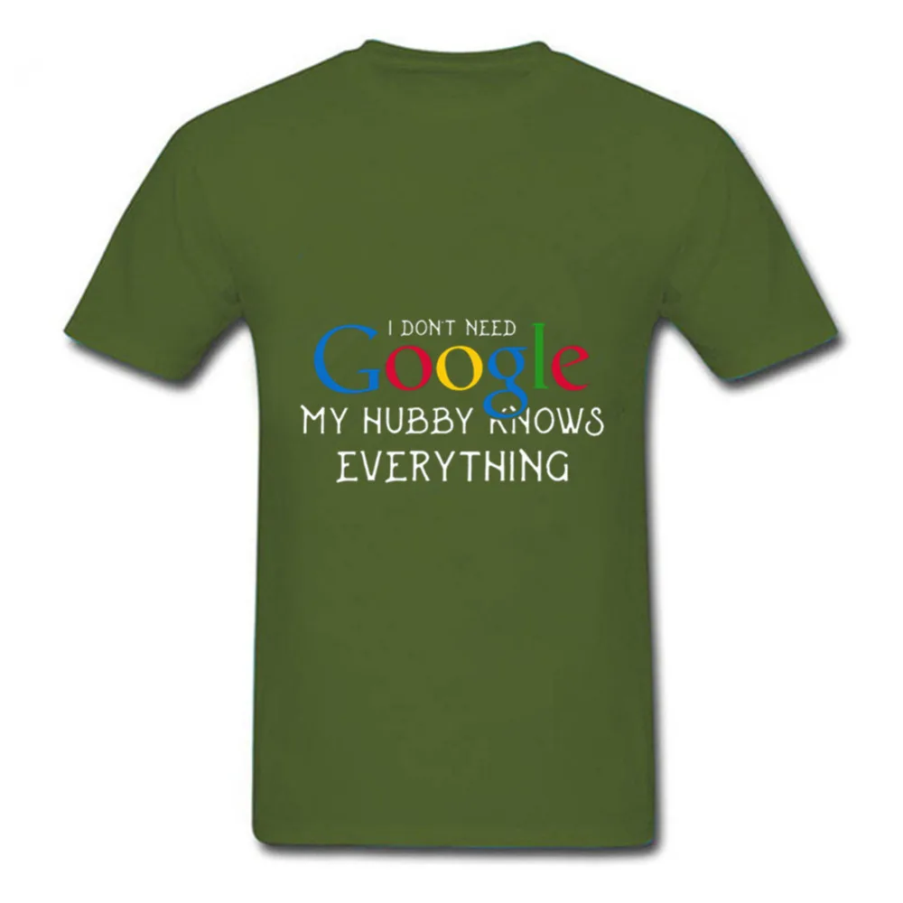 Для мужчин и женщин с принтом I Don't нужно Google Моя жена Узнайте все забавная