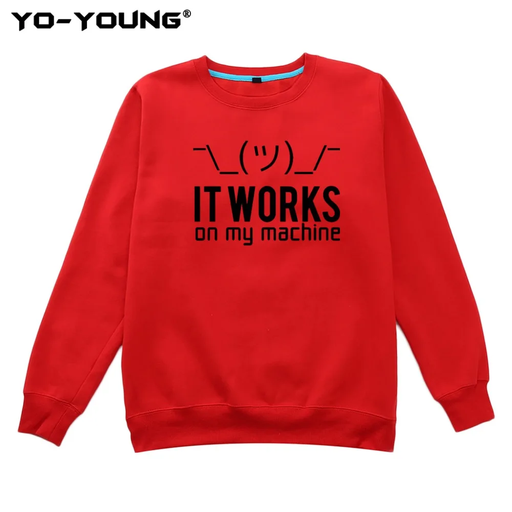 Толстовка с капюшоном Yo Young Men толстовка забавными буквами It Works On My Machine