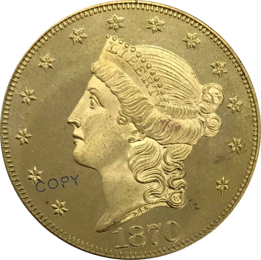 

1870 United States 20 Twenty Dollars Liberty Head Double Eagle with motto Gold coin Brass Collectibles Copy Coin