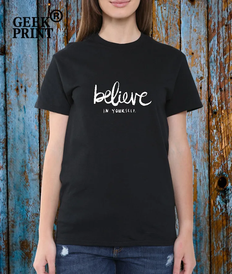 Для маленьких девочек с надписью BELIEVE IN YOURSELF лозунг Цитата Футболка Топ женщин