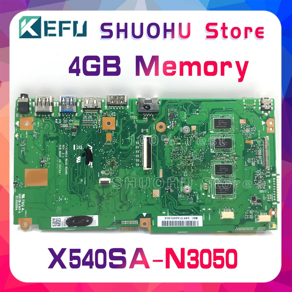 Kefu для ASUS X540SA X540S F540S cpu/N3050 4 ГБ/память Материнская плата ноутбука протестирована работа оригинальная материнская плата